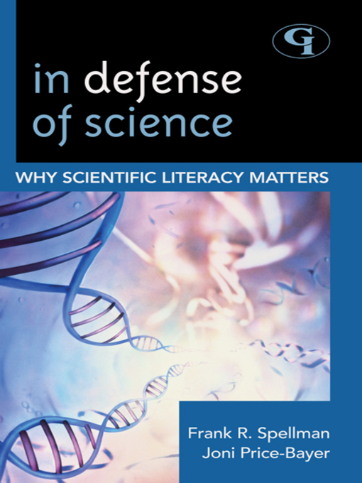 Title details for In Defense of Science by Frank R. Spellman - Available